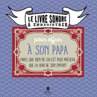 Image de Le livre à enregistrer pour offrir à son papa