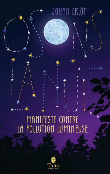 Picture of Osons la nuit - Manifeste contre la pollution lumineuse