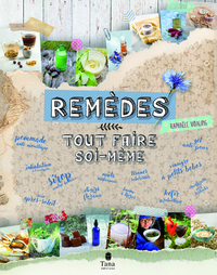 Image de Remèdes naturels : tout faire soi-même