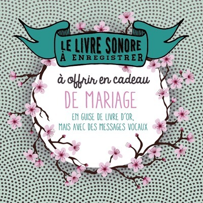 Image de Le livre sonore à enregistrer - A offrir en cadeau de Mariage