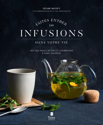 Image de Faites entrer les infusions dans votre vie