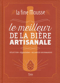 Image de La Fine Mousse - Le meilleur de la bière artisanale