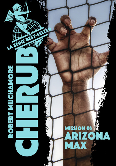 Image de Cherub - Mission 3 : Arizona Max