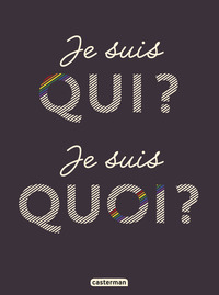 Image de Je suis qui ? Je suis quoi ?
