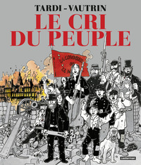 Picture of Le Cri du peuple
