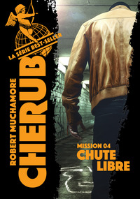 Image de Cherub - Mission 4 : Chute libre