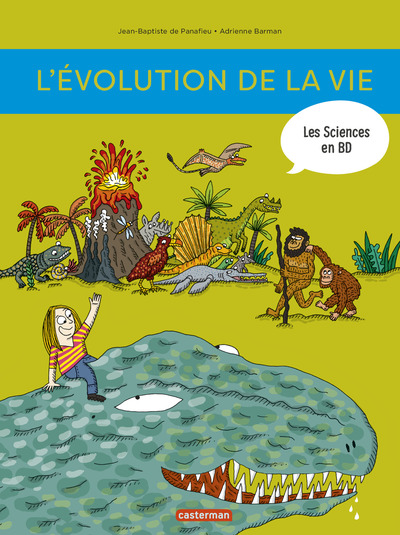 Image de Les sciences en BD - L'évolution de la vie