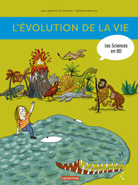 Image de Les sciences en BD - L'évolution de la vie
