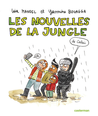 Image de Les nouvelles de la jungle (de Calais)