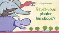 Image de Savez-vous planter les choux?
