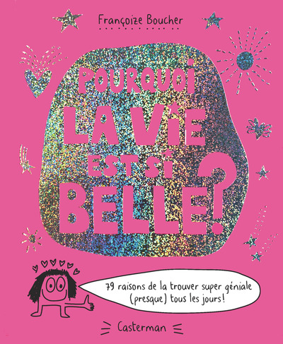 Image de Pourquoi la vie est si belle ?