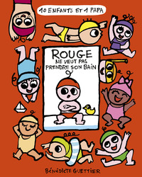 Picture of Rouge ne veut pas prendre son bain