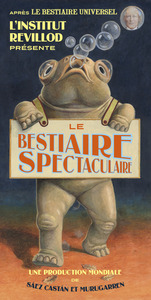 Image de Le bestiaire spectaculaire du professeur Revillod