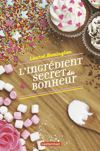 Image de L'ingrédient secret du bonheur