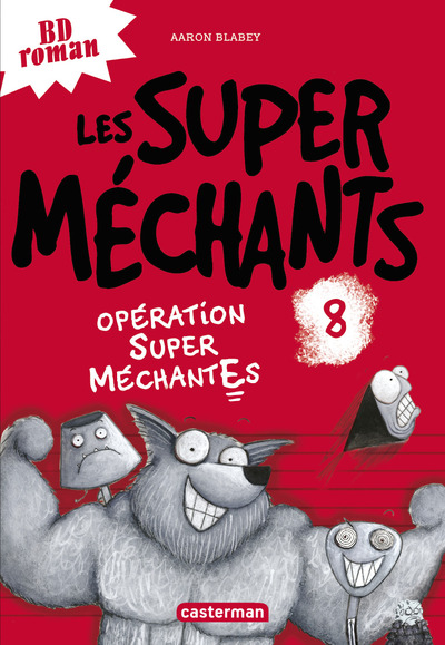 Image de Opération Super MéchantEs