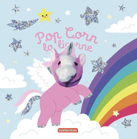 Image de Les bébêtes - Pop Corn la licorne