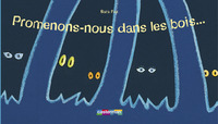 Image de Promenons-nous dans les bois