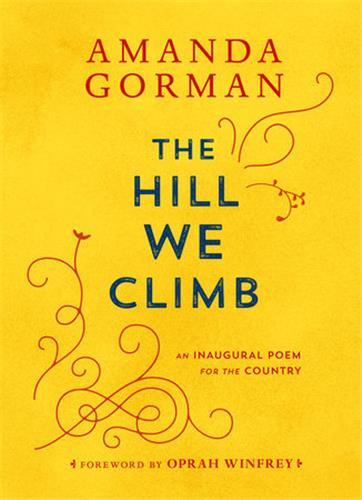 Image de The Hill We Climb: An Inaugural Poem for the Country