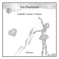 Picture of Iris d'humeurs