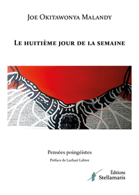 Picture of Le huitième jour de la semaine