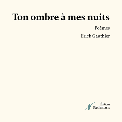 Image de Ton ombre à mes nuits
