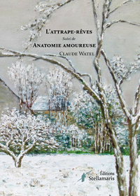 Picture of L'attrape-rêves suivi de Anatomie amoureuse