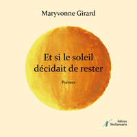 Image de Et si le soleil décidait de rester