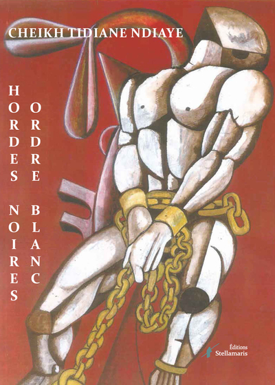 Picture of Hordes noires, ordre blanc