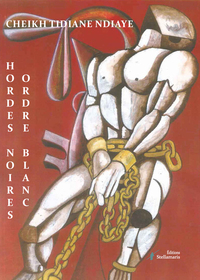 Picture of Hordes noires, ordre blanc