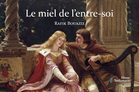 Picture of Le miel de l'entre-soi