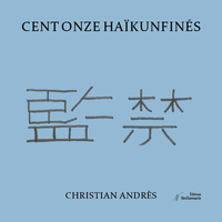 Picture of Cent onze haïkunfinés
