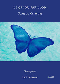 Picture of Le cri du papillon, tome 2