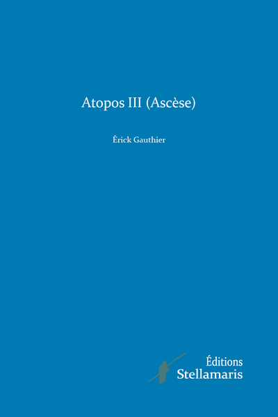 Picture of Atopos III (Ascèse)