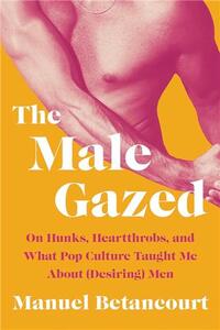 Picture of The Male Gazed (paperback) /anglais