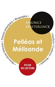 Image de Fiche de lecture Pelléas et Mélisande (Étude intégrale)