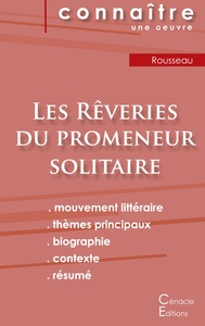 Image de Fiche de lecture Les Rêveries du promeneur solitaire de Jean-Jacques Rousseau (analyse littéraire de référence et résumé complet)