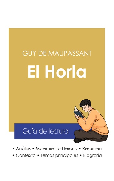 Picture of Guía de lectura El Horla de Guy de Maupassant (análisis literario de referencia y resumen completo)