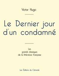 Picture of Le Dernier jour d'un condamné de Victor Hugo (édition grand format)