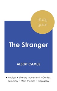 Image de Study guide The Stranger by Albert Camus (in-depth literary analysis and complete summary)