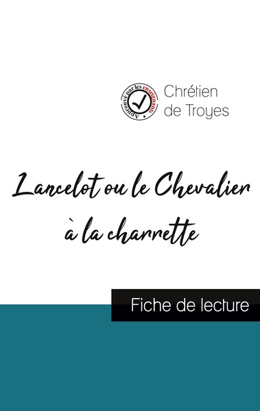 Picture of Lancelot ou le Chevalier à la charrette de Chrétien de Troyes (fiche de lecture et analyse complète de l'oeuvre)