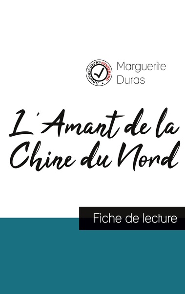 Picture of L'Amant de la Chine du Nord de Marguerite Duras (fiche de lecture et analyse complète de l'oeuvre)