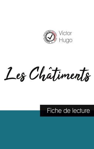 Image de Les Châtiments de Victor Hugo (fiche de lecture et analyse complète de l'oeuvre)