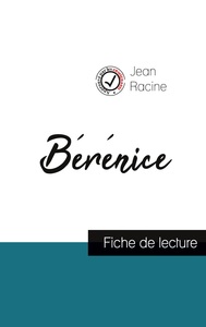 Image de Bérénice de Jean Racine (fiche de lecture et analyse complète de l'oeuvre)