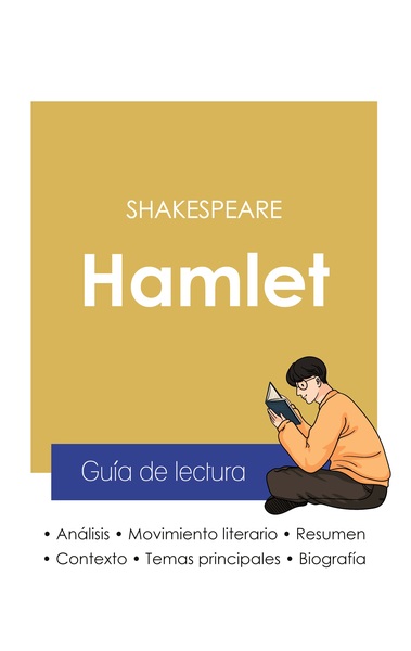 Image de Guía de lectura Hamlet de Shakespeare (análisis literario de referencia y resumen completo)
