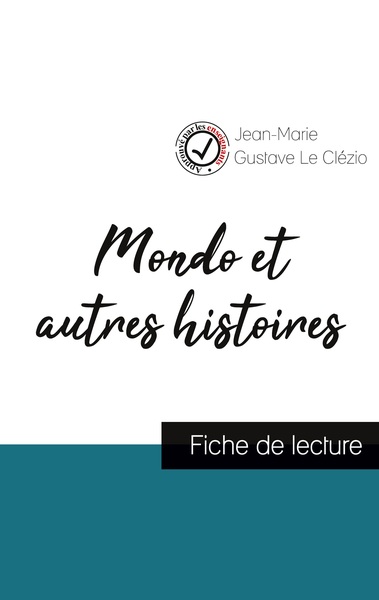 Picture of Mondo et autres histoires de Le Clézio (fiche de lecture et analyse complète de l'oeuvre)