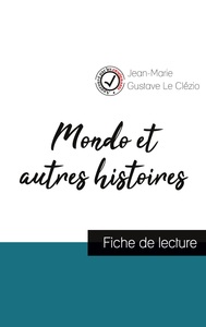 Picture of Mondo et autres histoires de Le Clézio (fiche de lecture et analyse complète de l'oeuvre)