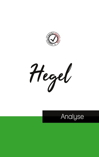 Image de Hegel (étude et analyse complète de sa pensée)