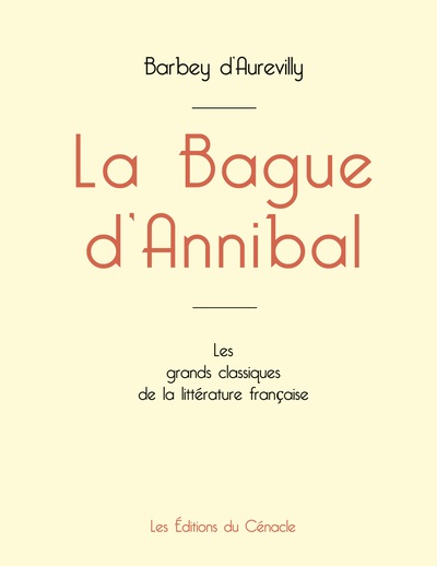 Picture of La Bague d'Annibal de Barbey d'Aurevilly (édition grand format)