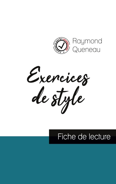 Picture of Exercices de style de Raymond Queneau (fiche de lecture et analyse complète de l'oeuvre)