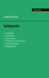 Picture of Succeed all your 2026 exams: Analysis of the play of Jean Racine's Iphigenia